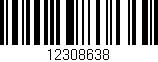 Código de barras (EAN, GTIN, SKU, ISBN): '12308638'