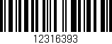 Código de barras (EAN, GTIN, SKU, ISBN): '12316393'