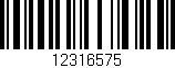Código de barras (EAN, GTIN, SKU, ISBN): '12316575'