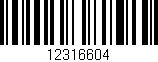 Código de barras (EAN, GTIN, SKU, ISBN): '12316604'