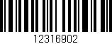 Código de barras (EAN, GTIN, SKU, ISBN): '12316902'