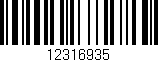 Código de barras (EAN, GTIN, SKU, ISBN): '12316935'