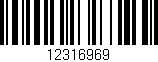 Código de barras (EAN, GTIN, SKU, ISBN): '12316969'
