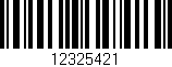 Código de barras (EAN, GTIN, SKU, ISBN): '12325421'