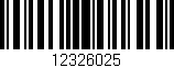 Código de barras (EAN, GTIN, SKU, ISBN): '12326025'