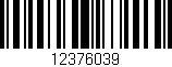 Código de barras (EAN, GTIN, SKU, ISBN): '12376039'