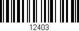 Código de barras (EAN, GTIN, SKU, ISBN): '12403'
