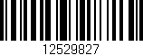 Código de barras (EAN, GTIN, SKU, ISBN): '12529827'