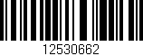 Código de barras (EAN, GTIN, SKU, ISBN): '12530662'