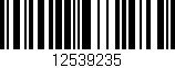 Código de barras (EAN, GTIN, SKU, ISBN): '12539235'