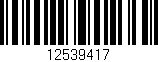 Código de barras (EAN, GTIN, SKU, ISBN): '12539417'