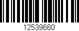 Código de barras (EAN, GTIN, SKU, ISBN): '12539660'