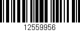 Código de barras (EAN, GTIN, SKU, ISBN): '12559956'