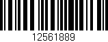 Código de barras (EAN, GTIN, SKU, ISBN): '12561889'