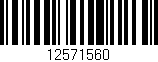 Código de barras (EAN, GTIN, SKU, ISBN): '12571560'