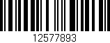 Código de barras (EAN, GTIN, SKU, ISBN): '12577893'