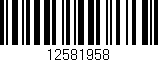 Código de barras (EAN, GTIN, SKU, ISBN): '12581958'