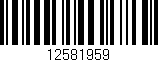 Código de barras (EAN, GTIN, SKU, ISBN): '12581959'