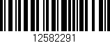 Código de barras (EAN, GTIN, SKU, ISBN): '12582291'