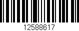 Código de barras (EAN, GTIN, SKU, ISBN): '12588617'