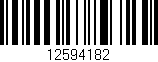 Código de barras (EAN, GTIN, SKU, ISBN): '12594182'