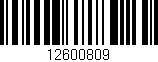 Código de barras (EAN, GTIN, SKU, ISBN): '12600809'