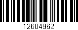 Código de barras (EAN, GTIN, SKU, ISBN): '12604962'