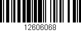 Código de barras (EAN, GTIN, SKU, ISBN): '12606068'