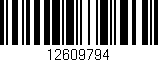 Código de barras (EAN, GTIN, SKU, ISBN): '12609794'