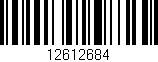 Código de barras (EAN, GTIN, SKU, ISBN): '12612684'