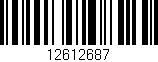 Código de barras (EAN, GTIN, SKU, ISBN): '12612687'