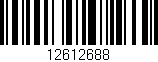 Código de barras (EAN, GTIN, SKU, ISBN): '12612688'