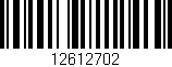 Código de barras (EAN, GTIN, SKU, ISBN): '12612702'