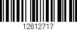 Código de barras (EAN, GTIN, SKU, ISBN): '12612717'