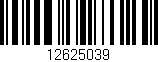 Código de barras (EAN, GTIN, SKU, ISBN): '12625039'