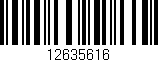 Código de barras (EAN, GTIN, SKU, ISBN): '12635616'