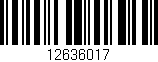 Código de barras (EAN, GTIN, SKU, ISBN): '12636017'