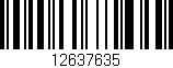 Código de barras (EAN, GTIN, SKU, ISBN): '12637635'