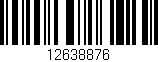 Código de barras (EAN, GTIN, SKU, ISBN): '12638876'