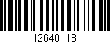 Código de barras (EAN, GTIN, SKU, ISBN): '12640118'