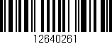 Código de barras (EAN, GTIN, SKU, ISBN): '12640261'