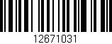 Código de barras (EAN, GTIN, SKU, ISBN): '12671031'