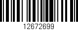 Código de barras (EAN, GTIN, SKU, ISBN): '12672699'