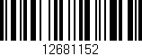 Código de barras (EAN, GTIN, SKU, ISBN): '12681152'