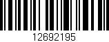 Código de barras (EAN, GTIN, SKU, ISBN): '12692195'