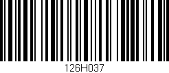 Código de barras (EAN, GTIN, SKU, ISBN): '126H037'