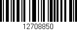 Código de barras (EAN, GTIN, SKU, ISBN): '12708850'