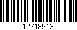 Código de barras (EAN, GTIN, SKU, ISBN): '12718913'