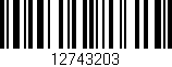 Código de barras (EAN, GTIN, SKU, ISBN): '12743203'