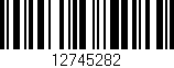 Código de barras (EAN, GTIN, SKU, ISBN): '12745282'